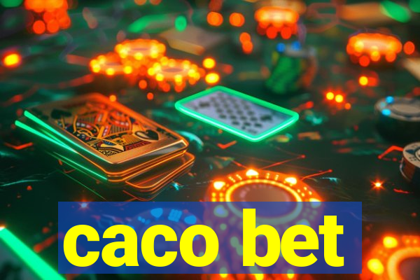 caco bet